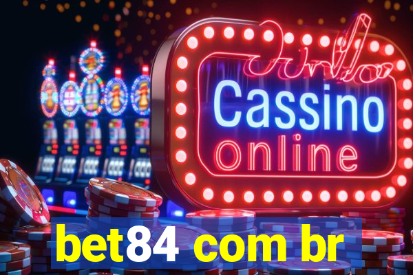 bet84 com br